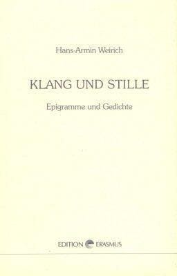 »Klang und Stille« -  Hans-Armin Weirich