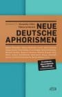 »Neue deutsche Aphorismen« - Alexander Eilers und Tobias Grüterich